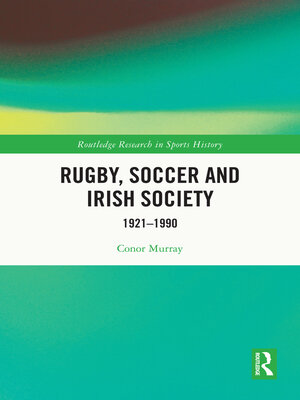 cover image of Rugby, Soccer and Irish Society